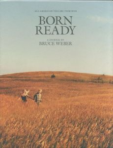 ALL-AMERICAN VOLUME THIRTEEN　　BORN READY／BRUCE WEBER　ブルース・ウェーバー（／)のサムネール