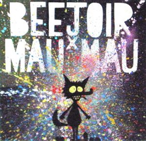 MauMau＆Beejoirアクリルボードペイント額「Paint Bomber」／MauMau　マウマウ　Beejoir　ビジョア（／)のサムネール