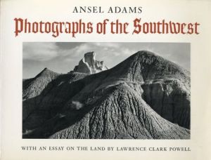 Photographs of the Southwest / Ansel Adams アンセル・アダムス