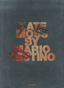 KATE MOSS BY MARIO TESTINO / Mario Testino マリオ・テスティノ