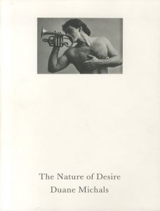 The Nature of Desire　【サイン入/Signed】 / デュアン・マイケルズ