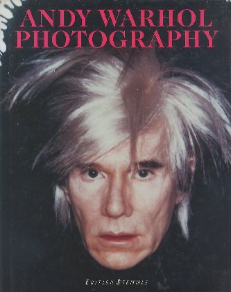 「ANDY WARHOL PHOTOGRAPHY　 / Andy Warhol アンディ・ウォーホル」メイン画像