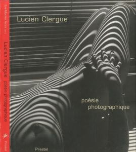／ルシアン・クレルグ（Poesie Photographique: Fifty Years of Masterworks／Lucien Clergue)のサムネール
