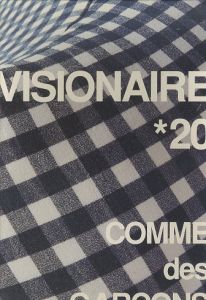 ヴィジョネア20／ゲストエディター／川久保玲　ブルース・ウェーバー、パオロ・ロベルシ、ピーター・リンドバーグ、ニック・ナイト、カール・ラガーフェルド、他（Visionaire20　Comme des Garcons　コムデギャルソン （青函版）／)のサムネール