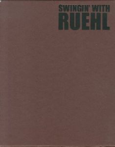 SWINGIN 'WITH RUEHL No.925 GREEN WICH STREET NEW YORK／Bruce Weber ブルース・ウェーバー（／)のサムネール