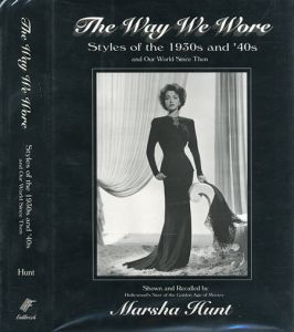 The Way We Wore: Styles of the 1930s and '40s and Our World Since Thenのサムネール