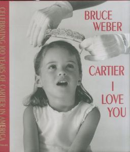 CARTIER I LOVE YOU／ブルース・ウェーバー Bruce Weber（／)のサムネール