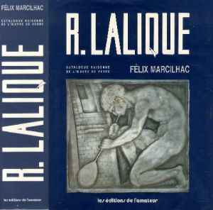 R.LALIQUE CATALOGUE RAISONNE DE L'CEUVRE DE VERRE  ルネ・ラリックのサムネール