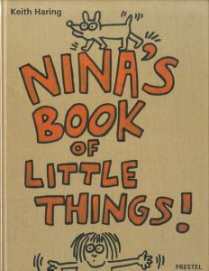 NINA'S BOOK OF LITTLE THINGS ! / Keith Haring キース・へリング