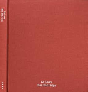 Le Luxe／Roe Ethridge　ロー・アスリッジ（／)のサムネール