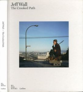 Jeff Wall　- The Crooked Pathのサムネール