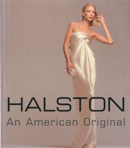 HALSTON An American Original　ホルストン　アメリカンオリジナル / Elaine Gross,Fred Rottman