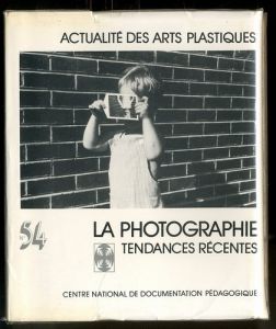 LA PHOTOGRAPHIE TENDANCES RECENTESのサムネール