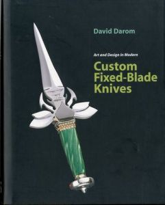 Art and Design in Modern Custom Fixed-Blade Knivesのサムネール