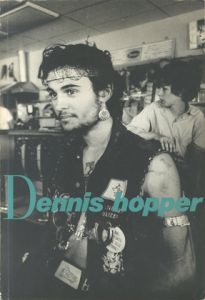 Dennis Hopper Photographs from 1961 to 1967／Dennis Hopper デニス・ホッパー（／)のサムネール