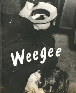 Weegee  Dans la collection Berinsonのサムネール