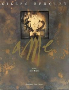 「AME 【サイン入/Signed】 / Gilles Berquet ジル･ベルケ」画像3