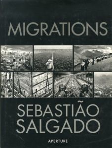 ／写真：セバスチャン・サルガド（MIGRANTIONS Sebastião Salgado／Photo: Sebastião Salgado)のサムネール