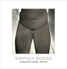 「EARTHLY BODIES   / Irving Penn アーヴィング・ペン」メイン画像