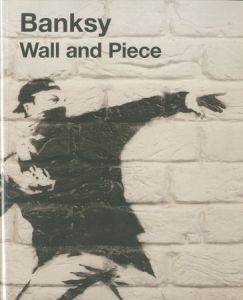BAANKSY Wall and Piece / Banksy