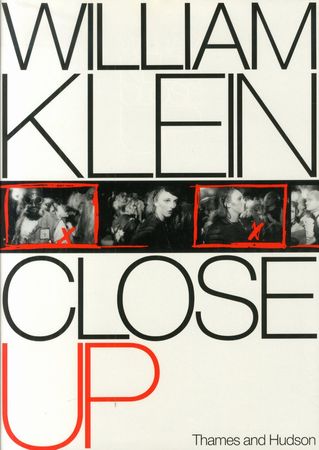 「CLOSE UP / William Klein」メイン画像