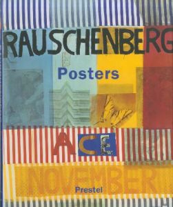 ラウシェンバーグ ポスターズ／ロバート・ラウシェンバーグ（Rauschenberg Posters／Robert Rauschenberg)のサムネール