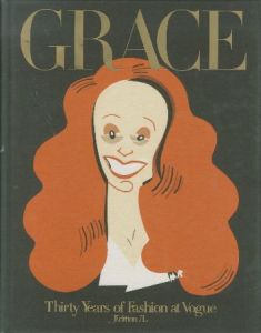 Grace Thirty Years Of Fashion At Vogue／ピーター・リンドバーグ、ブルース・ウェーバー 、 マイケル・ロバーツ（Grace Thirty Years Of Fashion At Vogue／Peter Lindbergh  , Bruce Weber , Michael Roberts)のサムネール