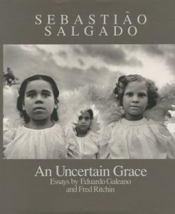 ／セバスチャン・サルガド（An Uncertain Grace／Sebastião Salgado)のサムネール