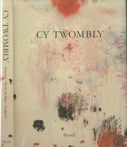 ／サイ・トゥオンブリー（CY　TWOMBLY　Paintings・Works on Paper・Sculpture／Cy Twombly)のサムネール