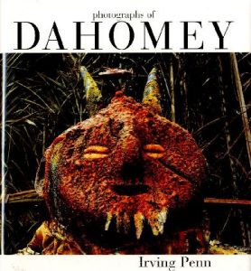  photographs of DAHOMEY／アーヴィング・ペン（ photographs of DAHOMEY／Irving Penn　)のサムネール