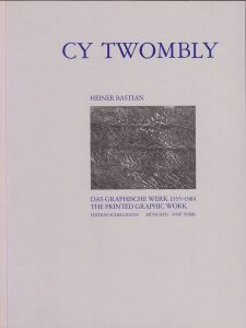 ／サイ・トゥオンブリー（THE PRINTED GRAPHIC WORK OF CY TWOMBLY／CY TWOMBLY　)のサムネール