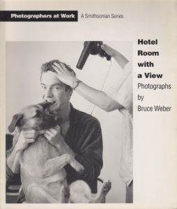 ／ブルース・ウェーバー（Hotel Room with a View／Bruce Weber)のサムネール