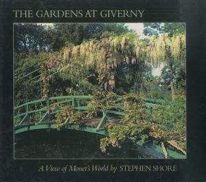 ／写真：スティーブン・ショア（THE GARDENS AT GIVERNY／Photo: Stephen Shore )のサムネール