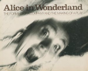 ／写真：リチャード・アヴェドン（Alice in Wonderland: The forming of a company and the making of a play／Photo: Richard Avedon)のサムネール