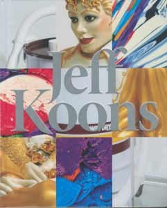 ジェフ・クーンズ／ジェフ・クーンズ（JEFF KOONS／JEFF KOONS )のサムネール