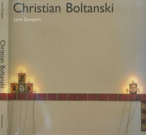 Christian Boltanski / Lynn Gumpert
