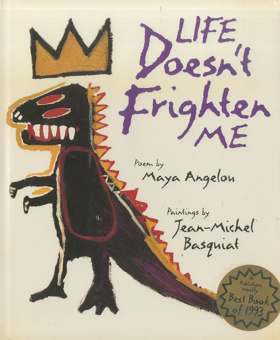 Life Doesn T Frighten Me Poem Maya Angelou Paintings Jean Michel Basquiat 小宮山書店 Komiyama Tokyo 神保町 古書 美術作品の販売 買取