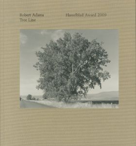 ／ロバート・アダムス（Tree Line: Hasselblad Award 2009／Robert Adams)のサムネール