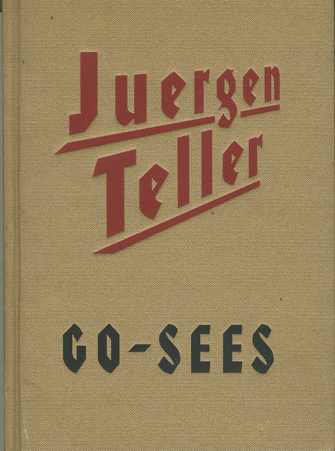 GO-SEES / Photo, Edit: Juergen Teller | 小宮山書店 KOMIYAMA TOKYO