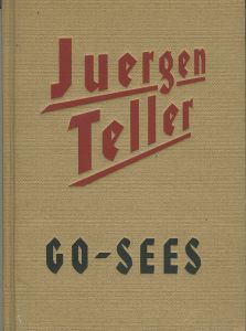 ／写真・編：ユルゲン・テラー（GO-SEES／Photo, Edit: Juergen Teller )のサムネール