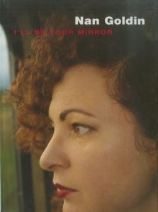 ／ナン・ゴールディン（I'LL BE YOUR MIRROR／Nan Goldin　)のサムネール