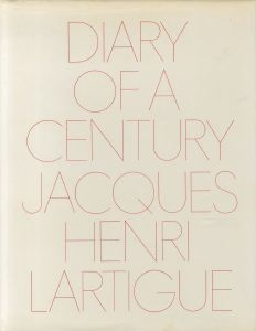 ／ジャック＝アンリ・ラルティーグ（Diary of a Century／Jacque-Henri Lartigue)のサムネール