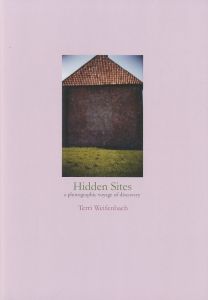 ／テリ・ワイフェンバック（Hidden Sites／Terri Weifenbach )のサムネール