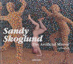 ／サンディ・スコグランド（Sandy Skoglund　The Artificial Mirror／SANDY SKOGLUND)のサムネール
