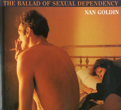 「THE BALLAD OF SEXUAL DEPENDENCY / Nan Goldin  」メイン画像