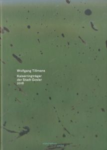 KAISERRINGTRÄGER DER STADT GOSLAR／ヴォルフガング・ティルマンス（KAISERRINGTRÄGER DER STADT GOSLAR／Wolfgang Tillmans )のサムネール