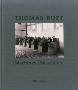 Machines|Maschinen／トーマス・ルフ（Machines|Maschinen／Thomas Ruff)のサムネール