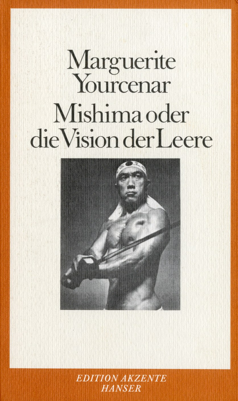 憂国・葉隠入門 ドイツ版／Mishima oder Die Vision der Leere