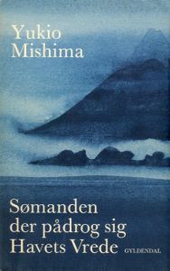 午後の曳航　デンマーク版／三島由紀夫（Sømanden der pådrog sig Havets Vrede／Yukio  Mishima)のサムネール