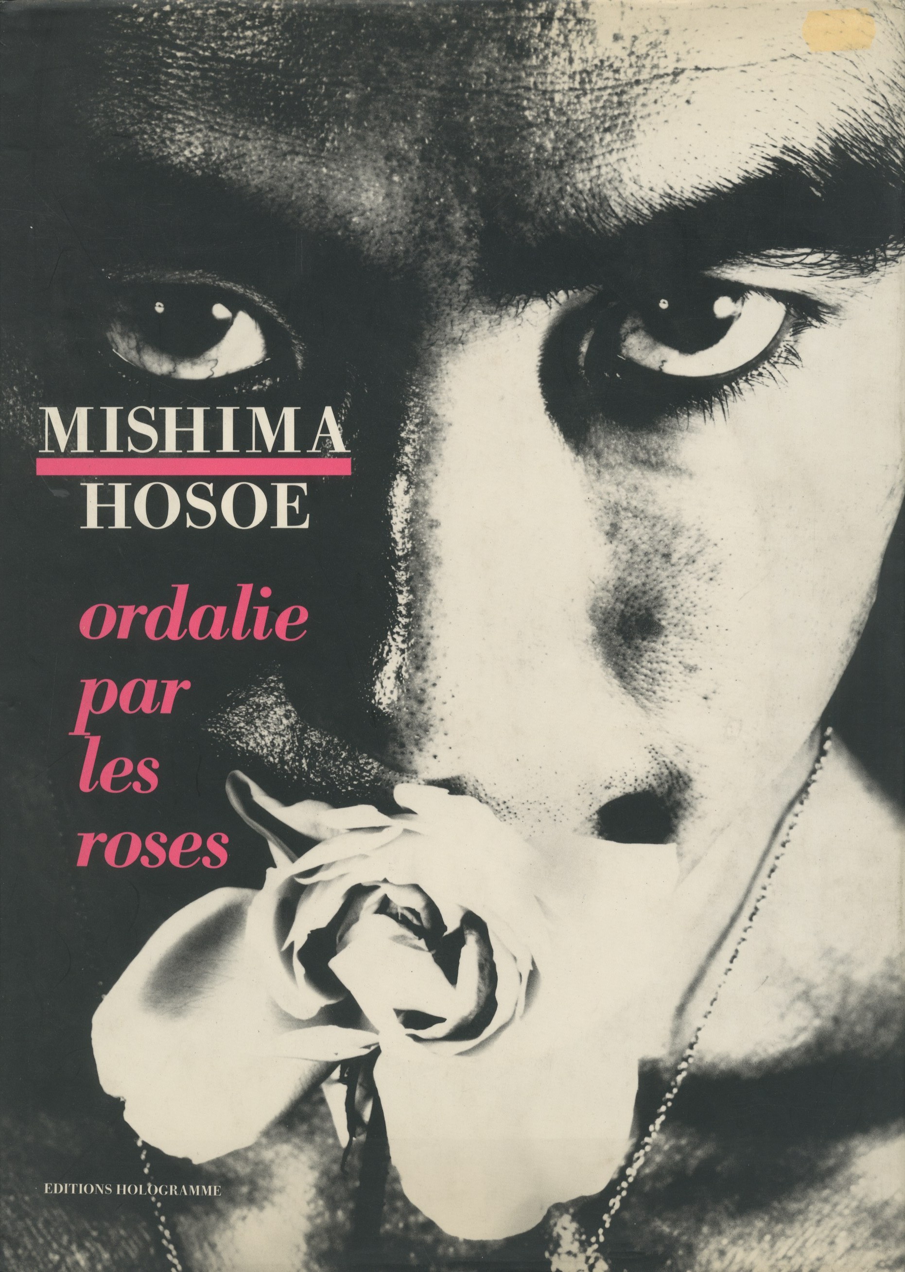 「Ordalie par les Roses / Model・Preface: Yukio Mishima Photo: Eikoh Hosoe Design: Kiyoshi Awazu」メイン画像